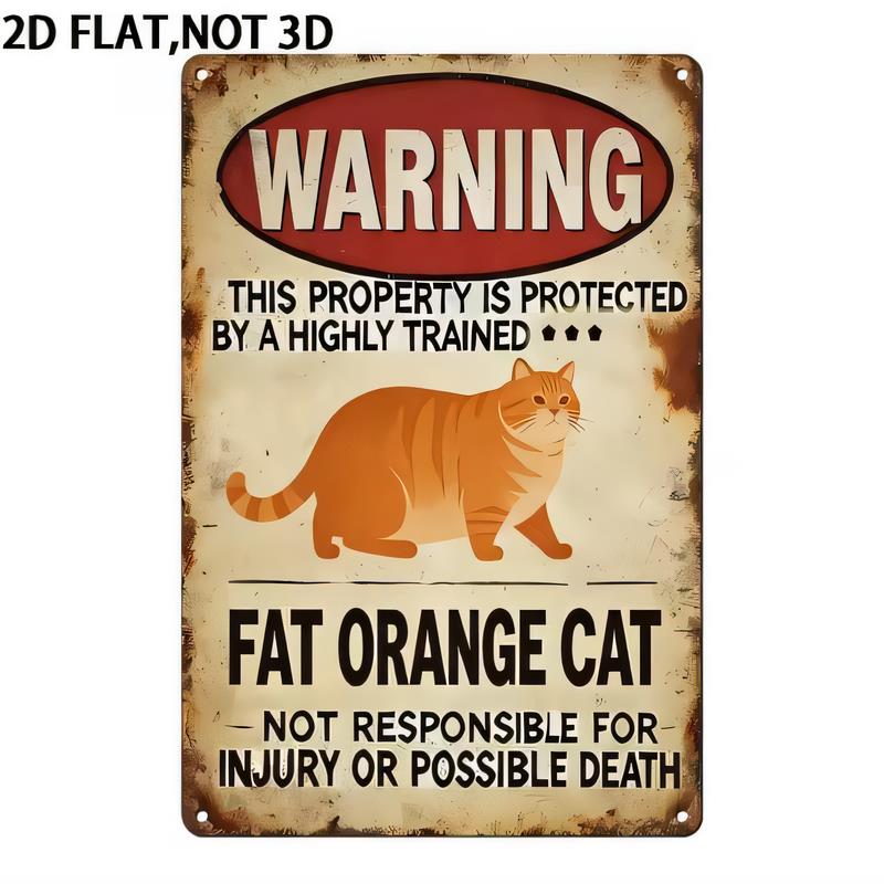 Home Decor Orange - Fat Orange Cat Warning Vintage Metal